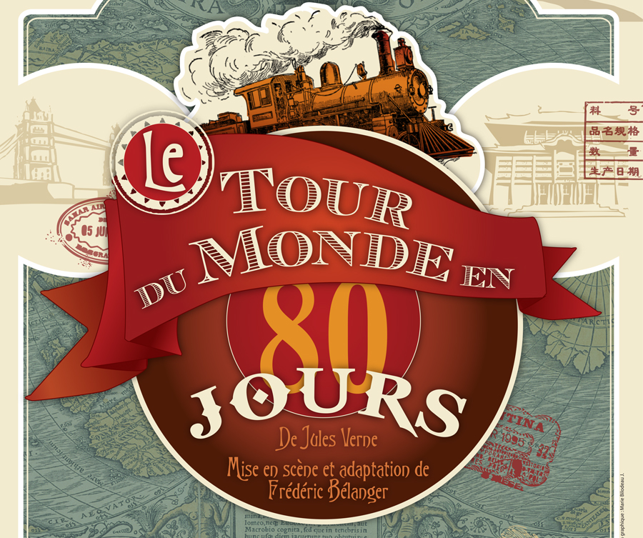 Le tour du monde en 80 jours | Théâtre d'aventure